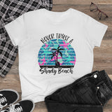 Gildan Women's Tee - Never trust a Shady Beach